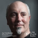 Jay Friedlander, founder of the Sustainable Business Program and Inaugural Sharpe-McNally Chair of Green and Socially Responsible Business at College of the Atlantic in Bar Harbor