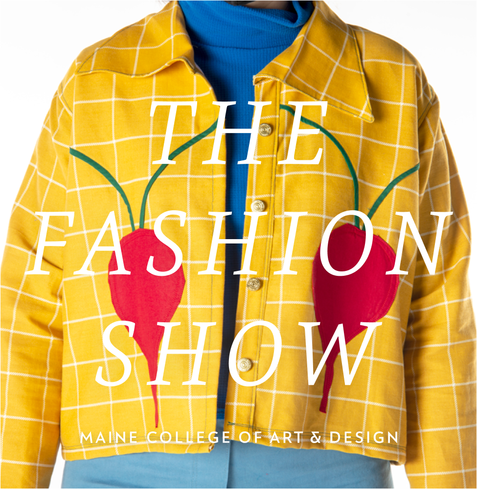 The Fashion Show by Maine College of Art and Design The Maine Mag